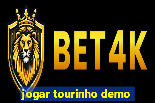 jogar tourinho demo